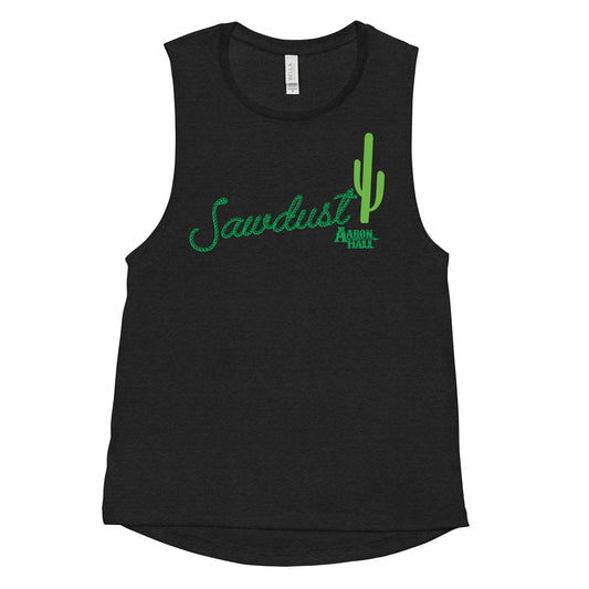 Sawdust Ladies’ Muscle Tank